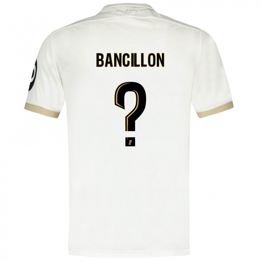 Niño Camiseta Mattéo Bancillon #0 Blanco Dorado 2ª Equipación 2024/25 La Camisa